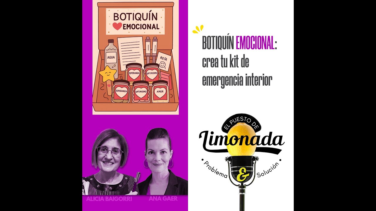 19/11/2025 - EL PUESTO DE LIMONADA - BOTIQUÍN EMOCIONAL: CREA TU KIT DE EMERGENCIA INTERIOR