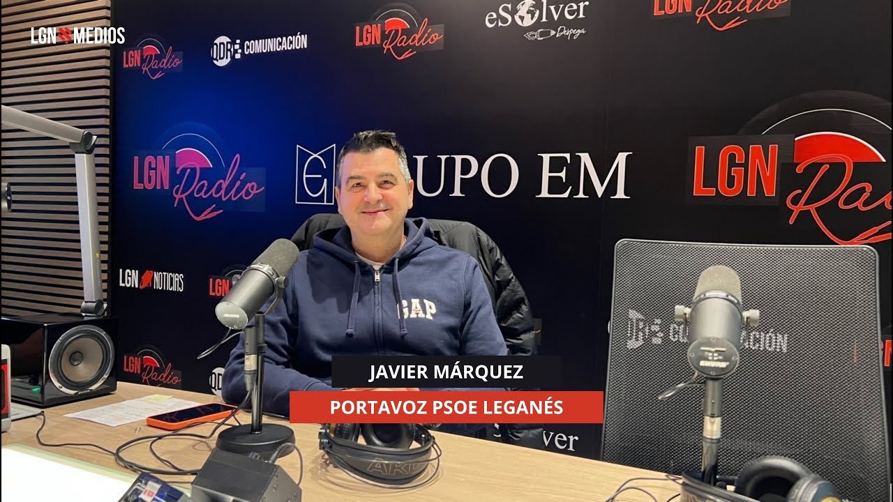 20/11/2025 - JAVIER MÁRQUEZ - PORTAVOZ PSOE LEGANÉS