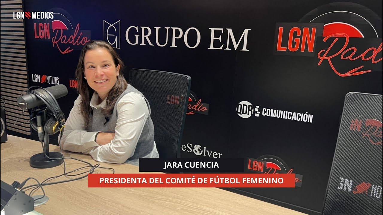 24/11/2025 - JARA CUENCIA - PRESIDENTA DEL COMITÉ DE FÚTBOL FEMENINO