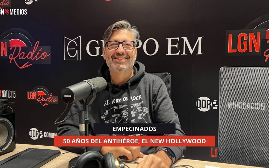 25/11/2025 EMPECINADOS – 50 AÑOS DEL ANTIHÉROE, EL NEW HOLLYWOOD
