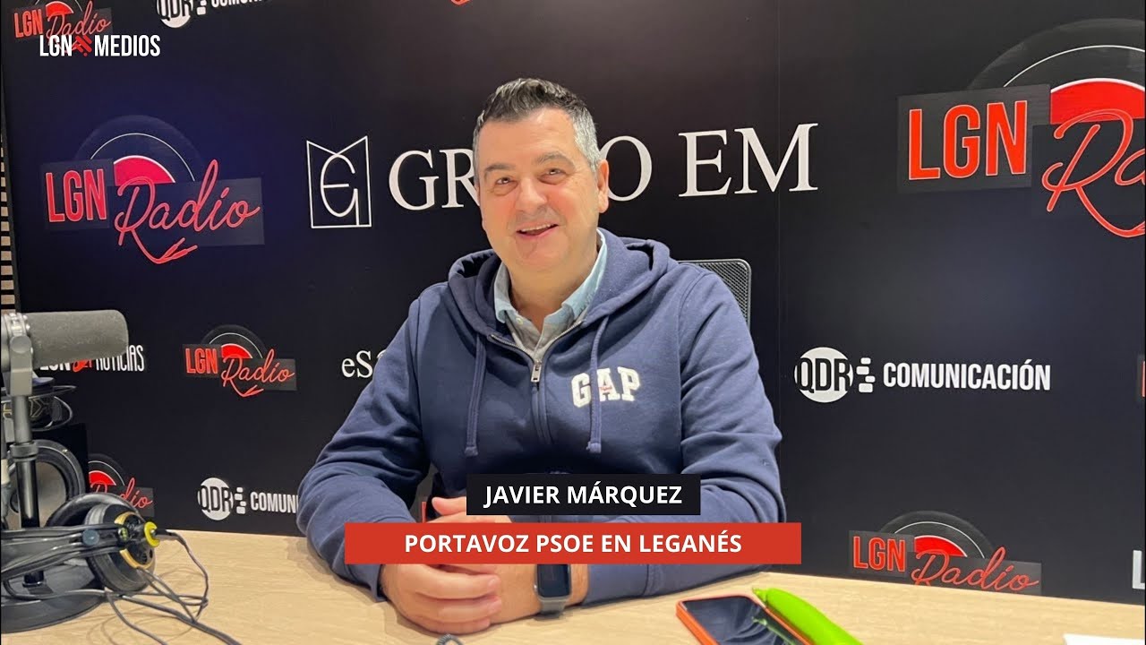 27/11/2025 - JAVIER MÁRQUEZ - PORTAVOZ PSOE EN LEGANÉS