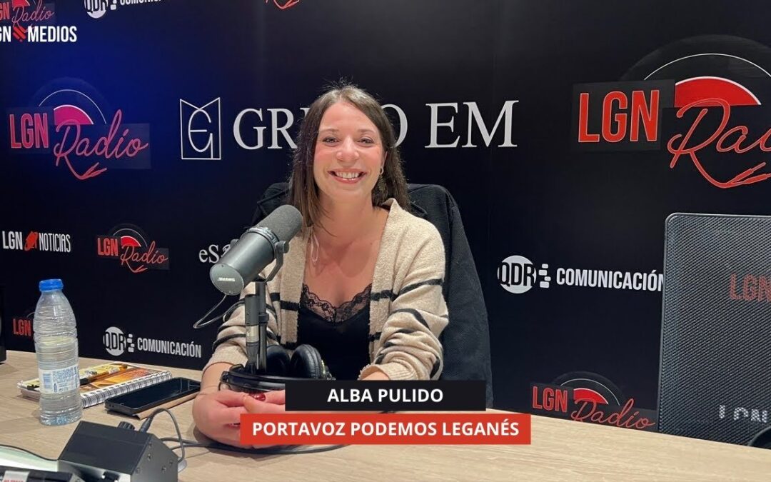 23/12/2025 – ALBA PULIDO – PORTAVOZ PODEMOS, AV-IU EN LEGANÉS