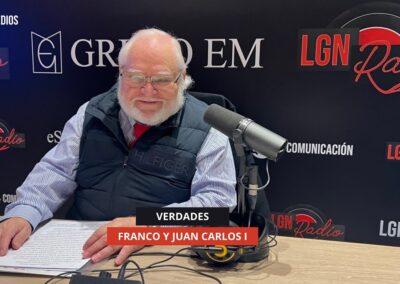 28/11/2025 – VERDADES – FRANCO Y JUAN CARLOS I