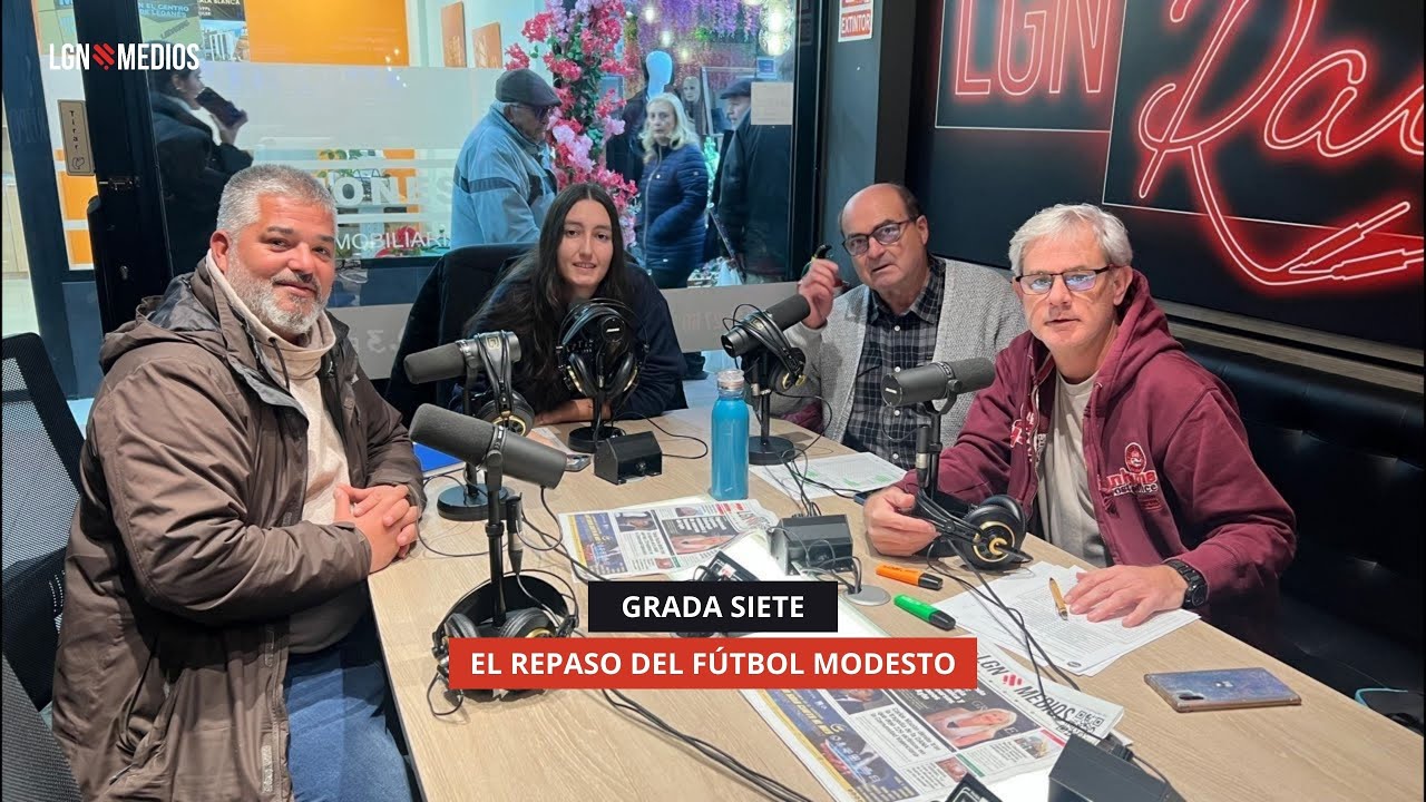 01/12/2025 - GRADA SIETE - EL REPASO DEL FÚTBOL MODESTO