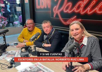 01/12/2025 – Y SI ME CUENTAS – ESCRITORES EN LA BATALLA: CONOCEMOS A NORBERTO RUIZ LIMA