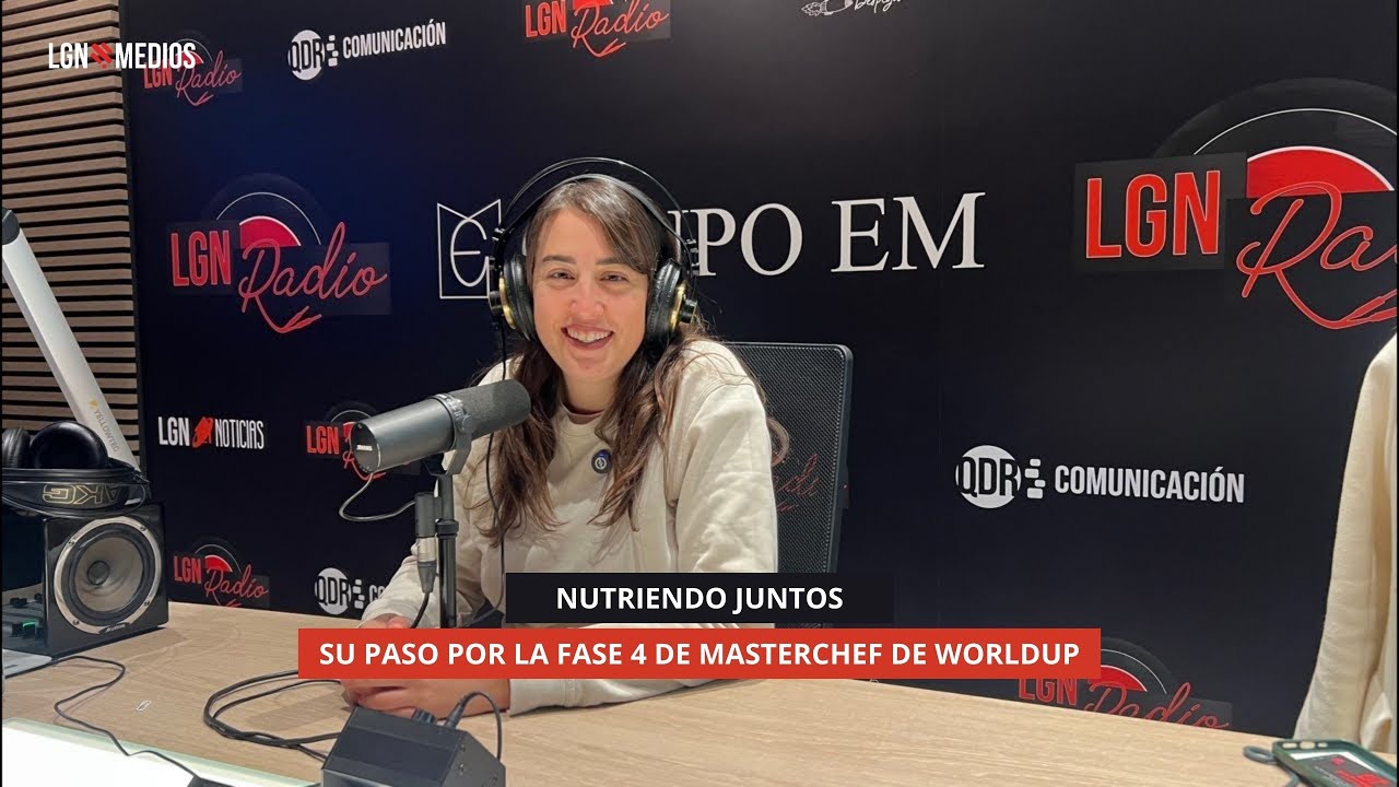 02/12/2025 - LAURA ROJO - SU PASO POR LA FASE 4 DE MASTERCHEF DE WORLDUP