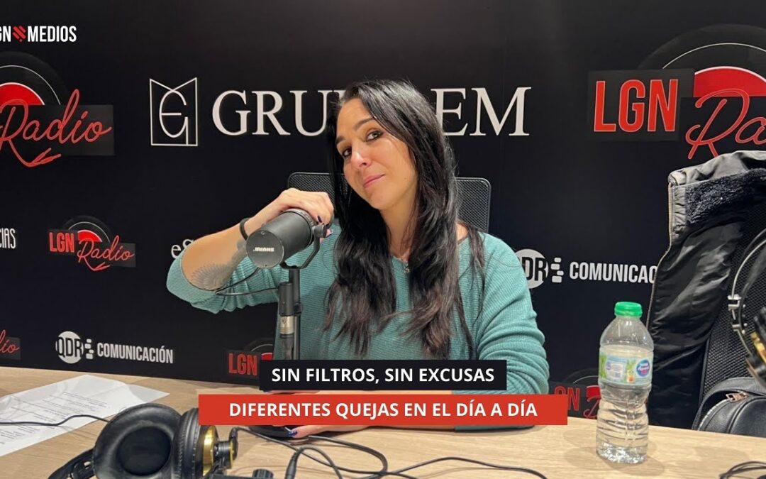 03/12/2025 – SIN FILTROS, SIN EXCUSAS – DIFERENTES QUEJAS EN EL DÍA A DÍA