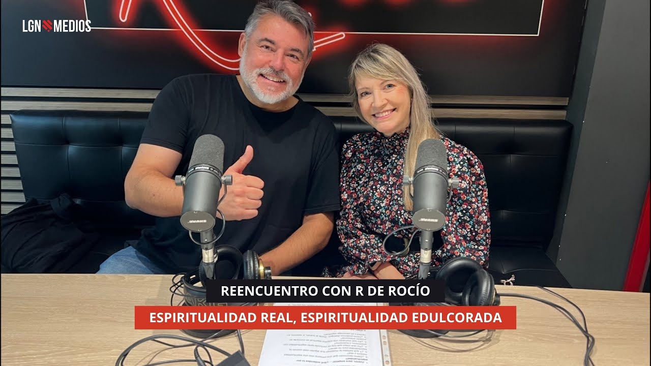 04/12/2025 - REENCUENTRO CON R DE ROCÍO - ESPIRITUALIDAD REAL, ESPIRITUALIDAD EDULCORADA
