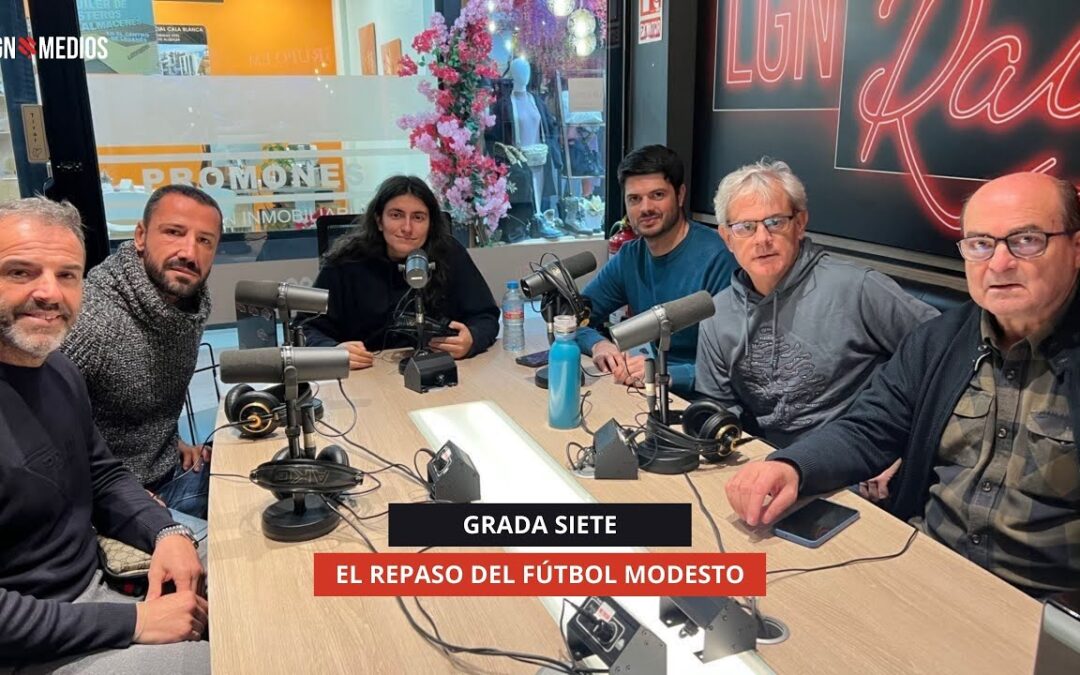 05/12/2025 GRADASIETE – LA RADIO DEL FÚTBOL MODERNO