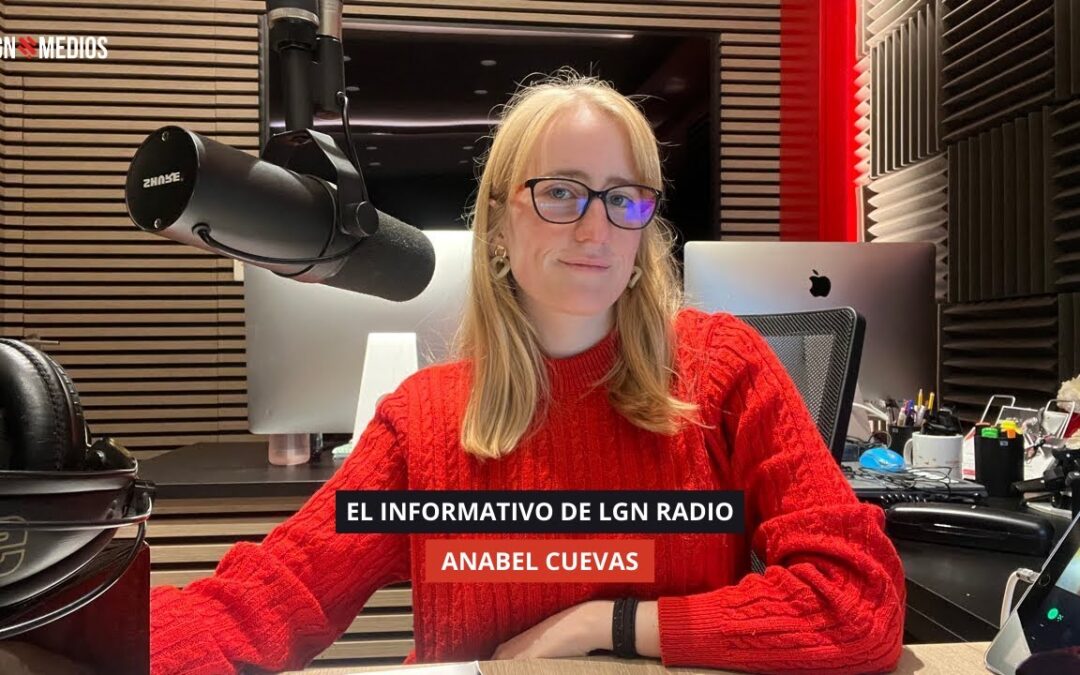 11/12/2025 EL INFORMATIVO DE LGNRADIO – ANABEL CUEVAS