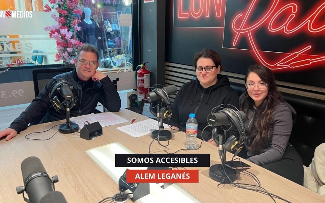 16/12/2025 – SOMOS ACCESIBLES – ALEM: ASOCIACIÓN DE ESCLEROSIS MÚLTIPLE EN LEGANÉS