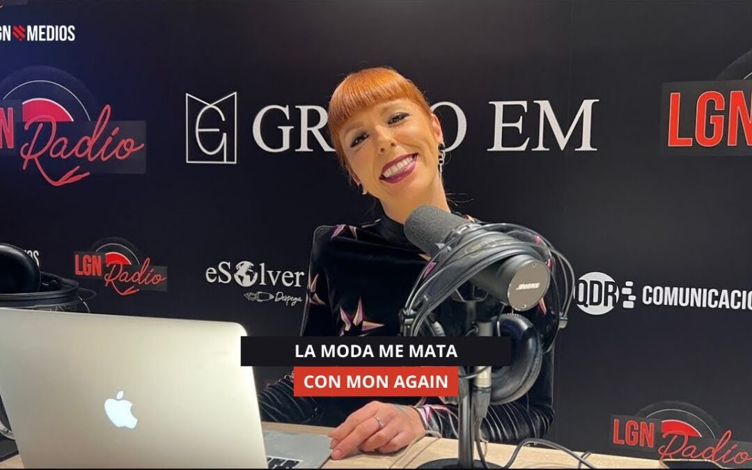 19/12/2025 – LA MODA ME MATA – CON MON AGAIN