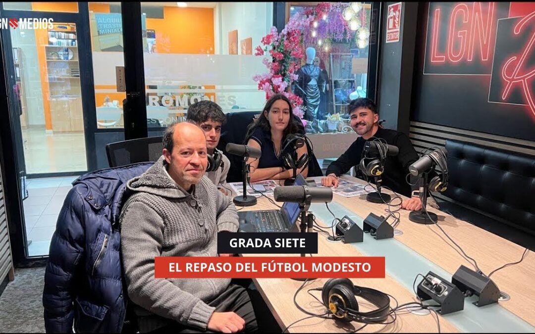 22/12/2025 – GRADA SIETE – EL REPASO DEL FÚTBOL MODESTO