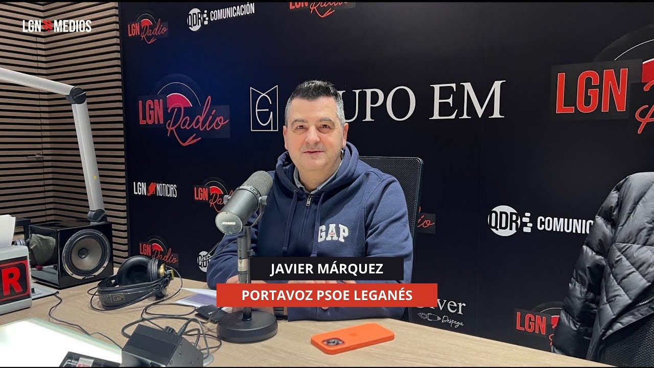 23/12/2025 - JAVIER MÁRQUEZ - PORTAVOZ PSOE LEGANÉS
