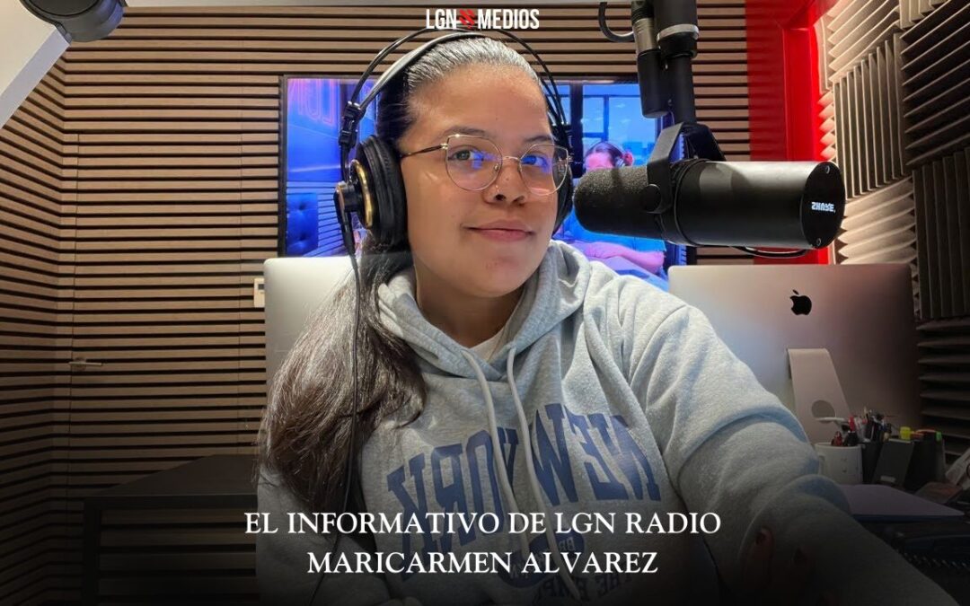 22/01/2026 – EL INFORMATIVO DE LGNRADIO – MARICARMEN ÁLVAREZ