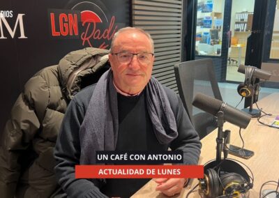 19/01/2026 – UN CAFÉ CON ANTONIO – ACTUALIDAD DE LUNES