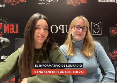 16/01/2026 EL INFORMATIVO DE LGNRADIO – ELENA SANCHO Y ANABEL CUEVAS