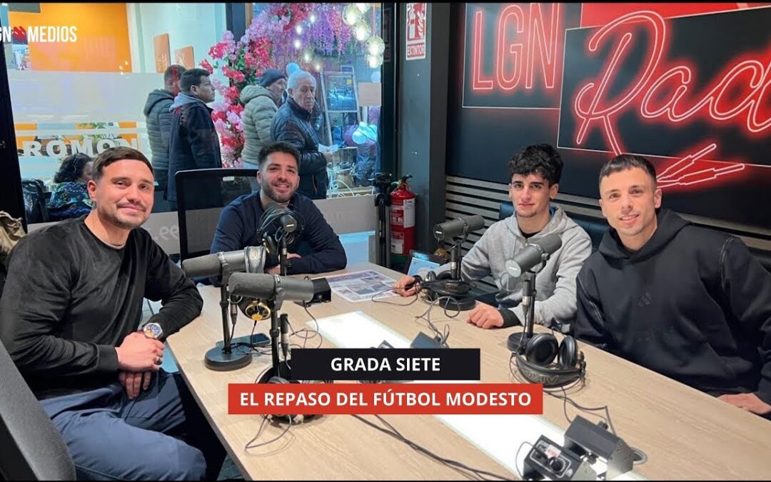 26/12/2025 – GRADA SIETE – EL REPASO DEL FÚTBOL MODESTO