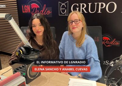 09/01/2026 EL INFORMATIVO DE LGNRADIO – ELENA SANCHO Y ANABEL CUEVAS