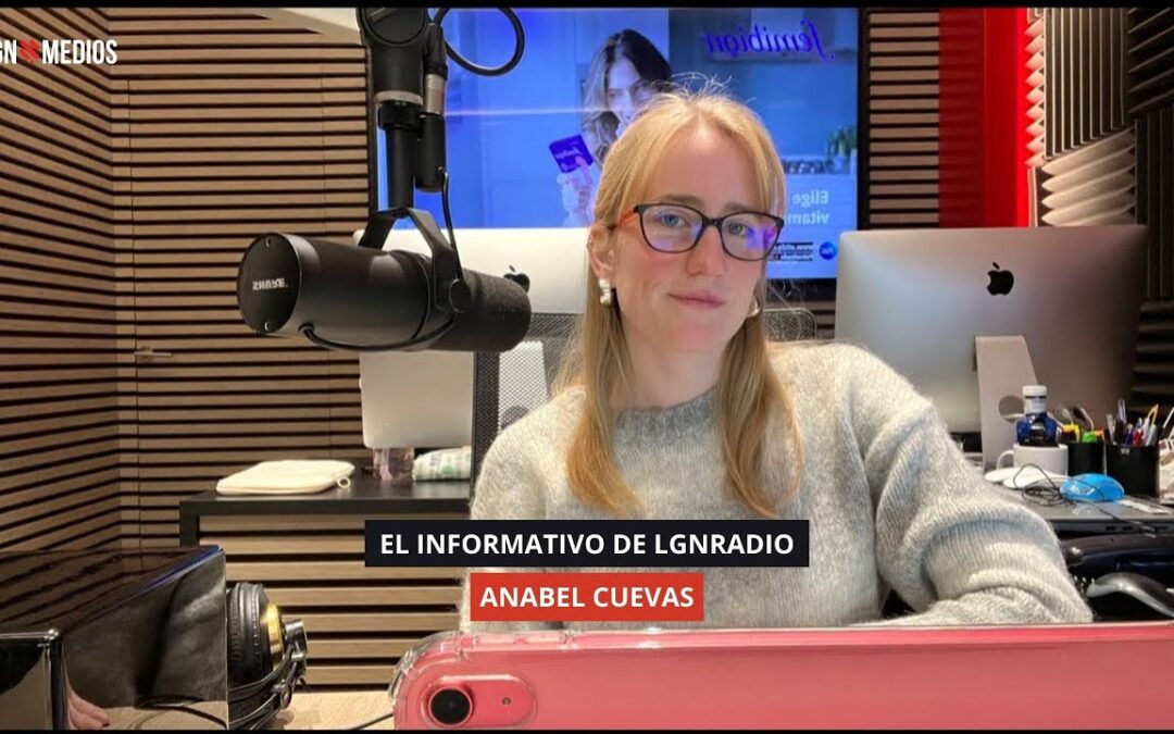 12/01/2026 EL INFORMATIVO DE LGNRADIO – ANABEL CUEVAS