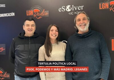 20/01/2026 – TERTULIA POLÍTICA LOCAL – PSOE, PODEMOS Y MÁS MADRID, LEGANÉS