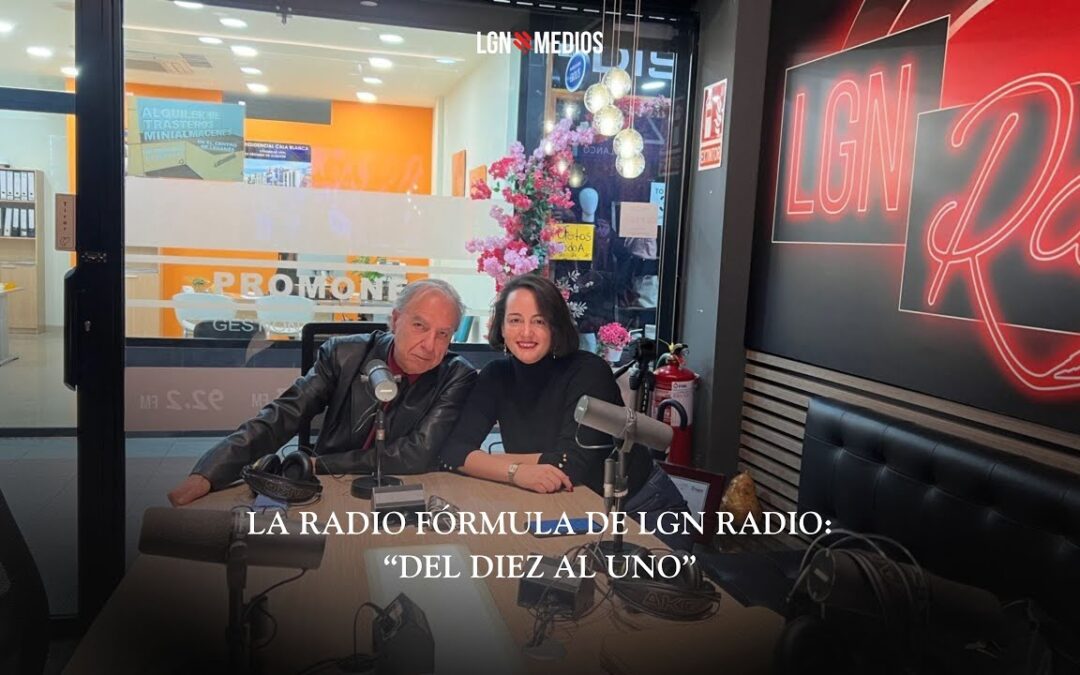 20/01/2026 – DEL DIEZ AL UNO – LA RADIOFÓRMULA DE LGNRADIO