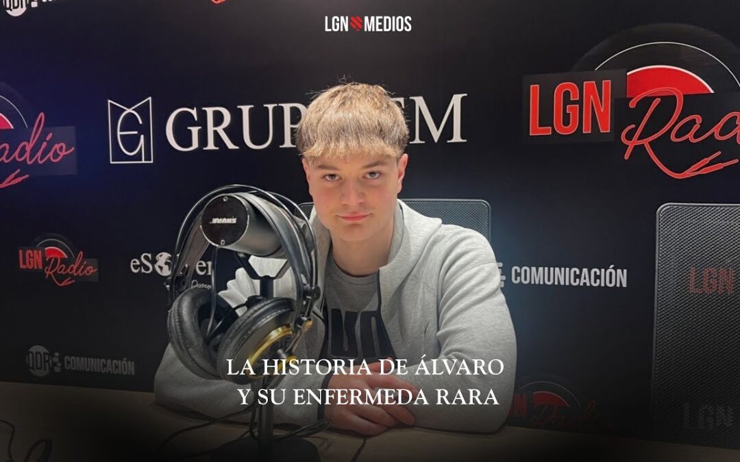 21/01/2026 – LA HISTORIA DE ÁLVARO, HABLAMOS DE SU ENFERMEDAD RARA