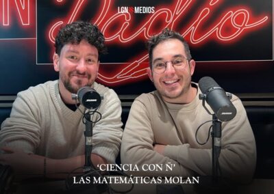 21/01/2026 – CIENCIA CON Ñ – LAS MATEMÁTICAS MOLAN