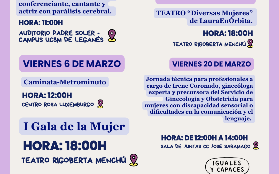 Leganés conmemora el 8M bajo el lema “Iguales y Capaces” con una programación centrada en mujeres con discapacidad