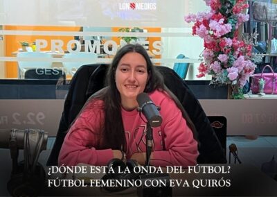 02/02/2026 – ¿DÓNDE ESTÁ LA ONDA DEL FÚTBOL? – FÚTBOL FEMENINO CON EVA QUIRÓS