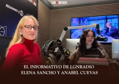 20/02/2026 EL INFORMATIVO DE LGNRADIO – ELENA SANCHO Y ANABEL CUEVAS