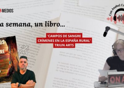 20/02/2026 UNA SEMANA, UN LIBRO… ‘CAMPOS DE SANGRE’ DE TRIUN ARTS