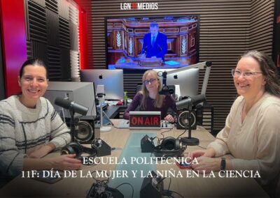 11/02/2025 – ESCUELA POLITÉCNICA, CARLOS III LEGANÉS – 11F: DÍA DE LA NIÑA Y LA MUJER EN LA CIENCIA