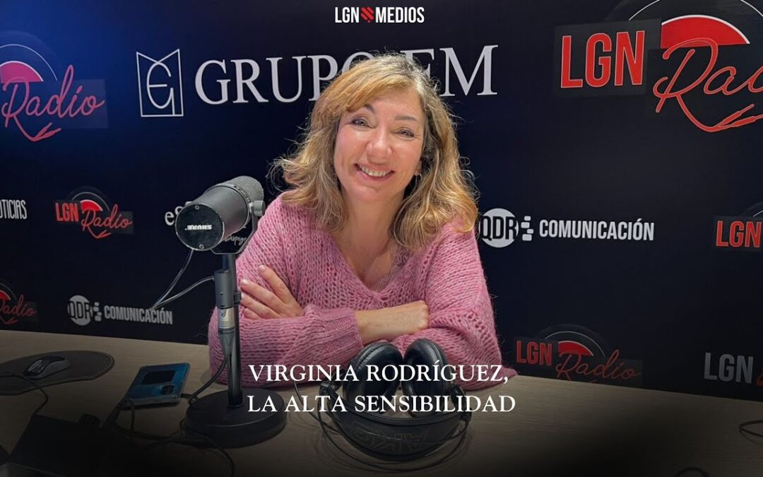 23/01/26 – LA CONEXIÓN ATÍPICA – LA ALTA SENSIBILIDAD