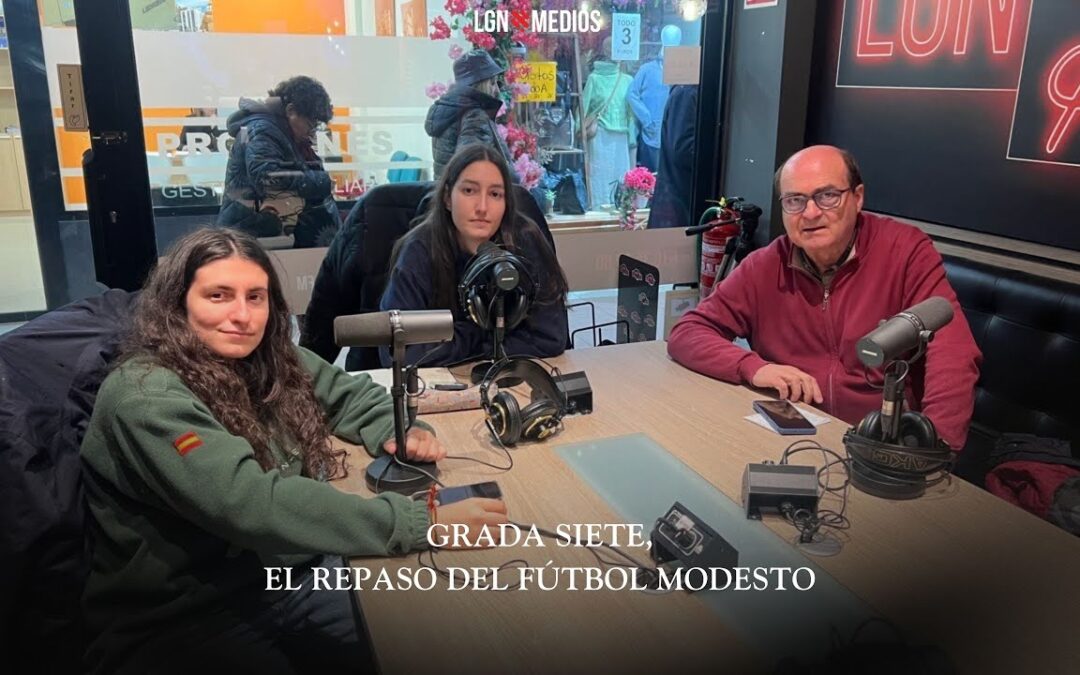 26/01/2026 GRADASIETE – EL REPASO DEL FÚTBOL MODESTO