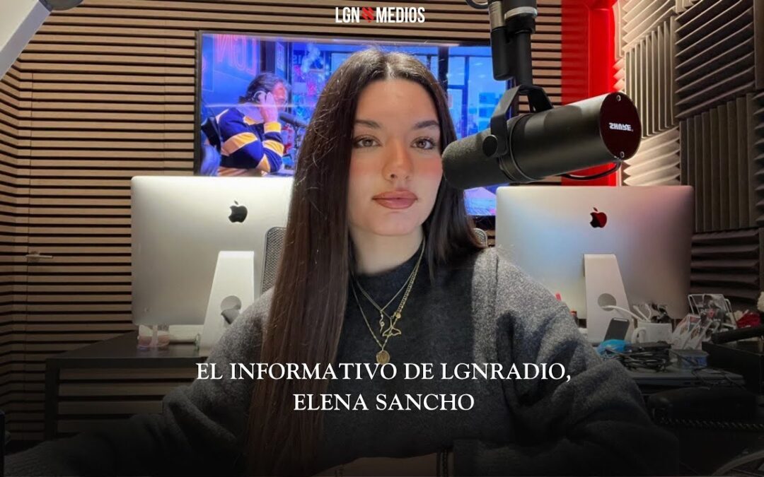 30/01/2026 – EL INFORMATIVO DE LGNRADIO – ELENA SANCHO