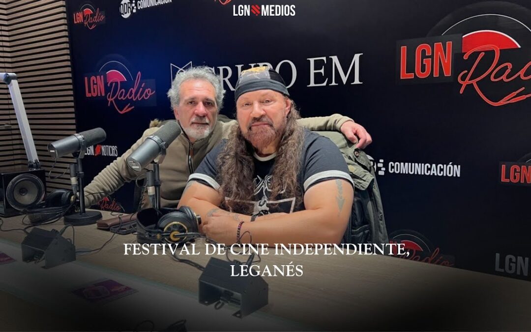 30/01/2026 – FESTIVAL DE CINE INDEPENDIENTE EN LEGANÉS