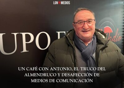 02/02/2026 – UN CAFÉ CON ANTONIO – EL TRUCO DEL ALMENDRUCO Y DESAFECCIÓN DE MEDIOS DE COMUNICACIÓN