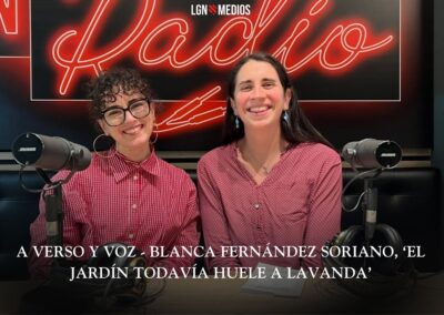 04/02/2026 A VERSO Y VOZ – BLANCA FERNÁNDEZ SORIANO, ‘EL JARDÍN TODAVÍA HUELE A LAVANDA’