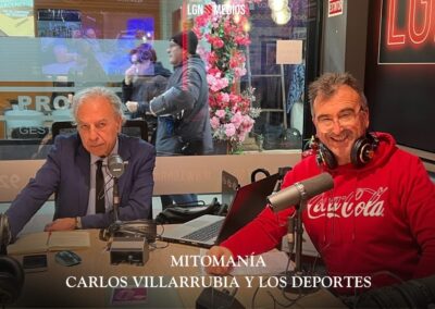 06/02/2026 MITOMANÍA – CARLOS VILLARRUBIA Y LOS DEPORTES