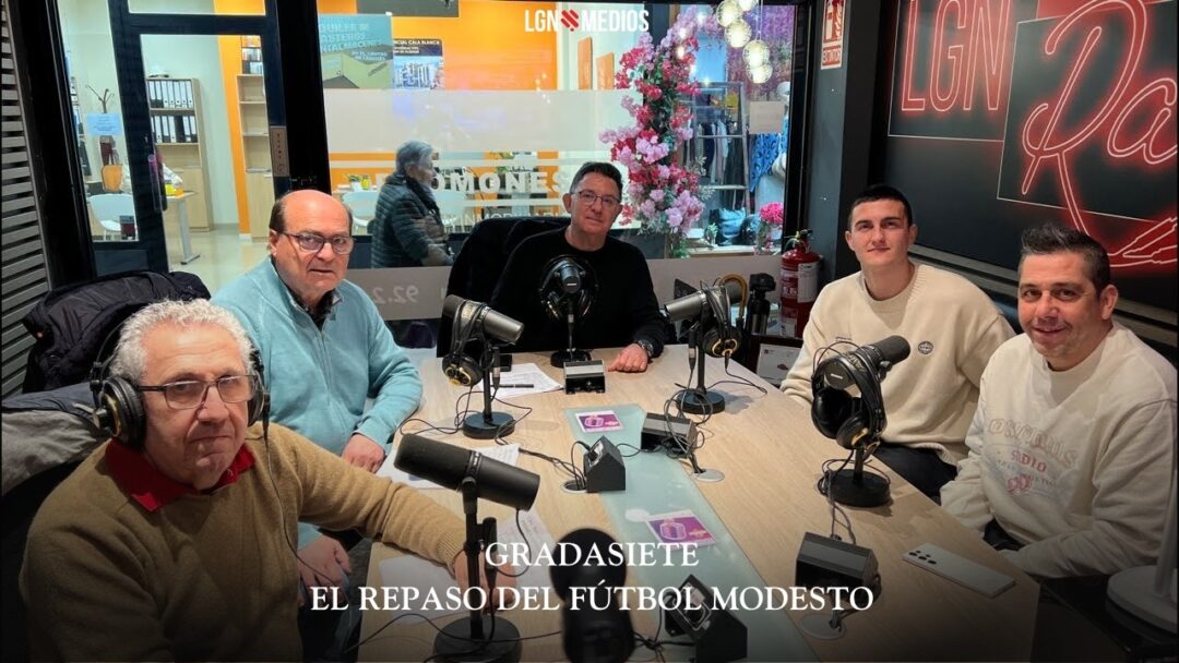 06/02/2026 – GRADASIETE – EL REPASO DEL FÚTBOL MODESTO