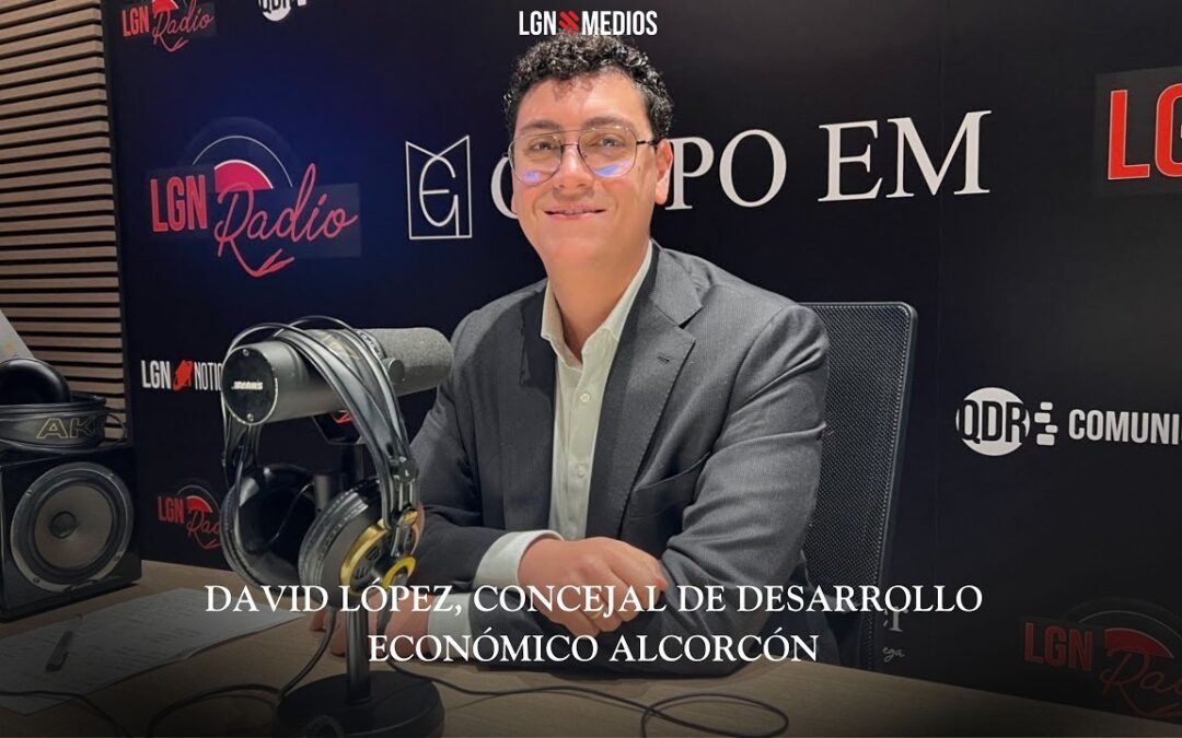 12/02/2026 ENTREVISTA A DAVID LÓPEZ, CONCEJAL DE DESARROLLO ECONÓMICO ALCORCÓN