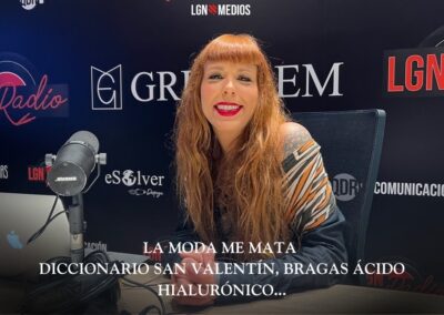 13/02/2026 – LA MODA ME MATA – DICCIONARIO SAN VALENTÍN, BRAGAS ÁCIDO HIALURÓNICO Y MUERTE KURT C.
