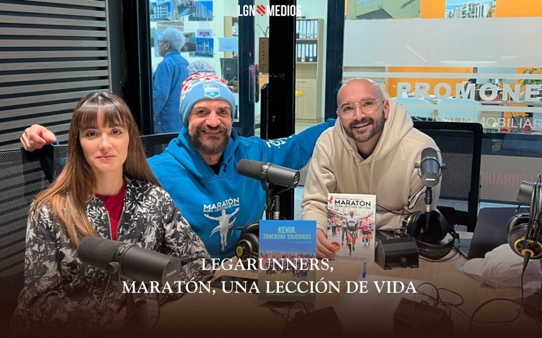 17/02/2026 LEGARUNNERS – MARATÓN, UNA LECCIÓN DE VIDA