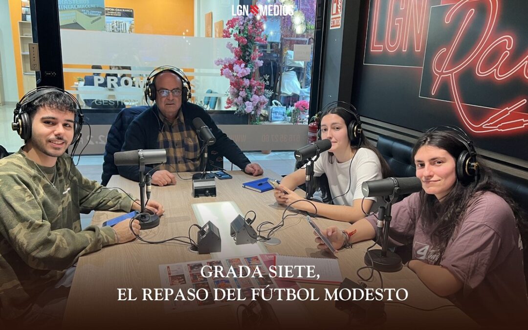 23/02/2026 GRADASIETE – EL REPASO DEL FÚTBOL MODESTO
