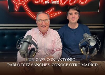 23/02/2026 – UN CAFÉ CON ANTONIO – PABLO DÍEZ SÁNCHEZ, CONOCE OTRO MADRIDI
