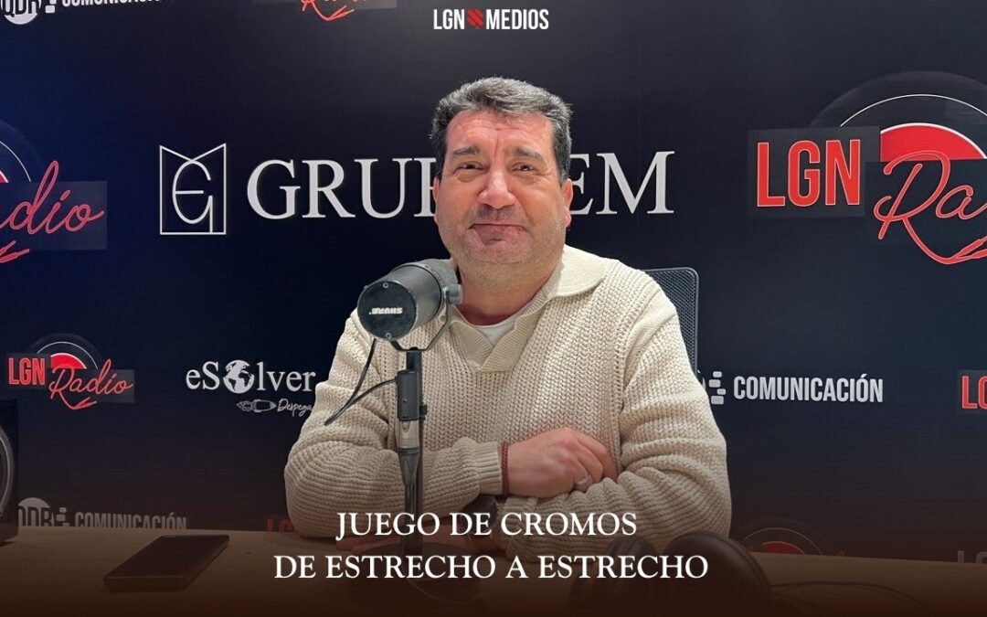 10/03/2026 JUEGO DE CROMOS – DE ESTRECHO A ESTRECHO