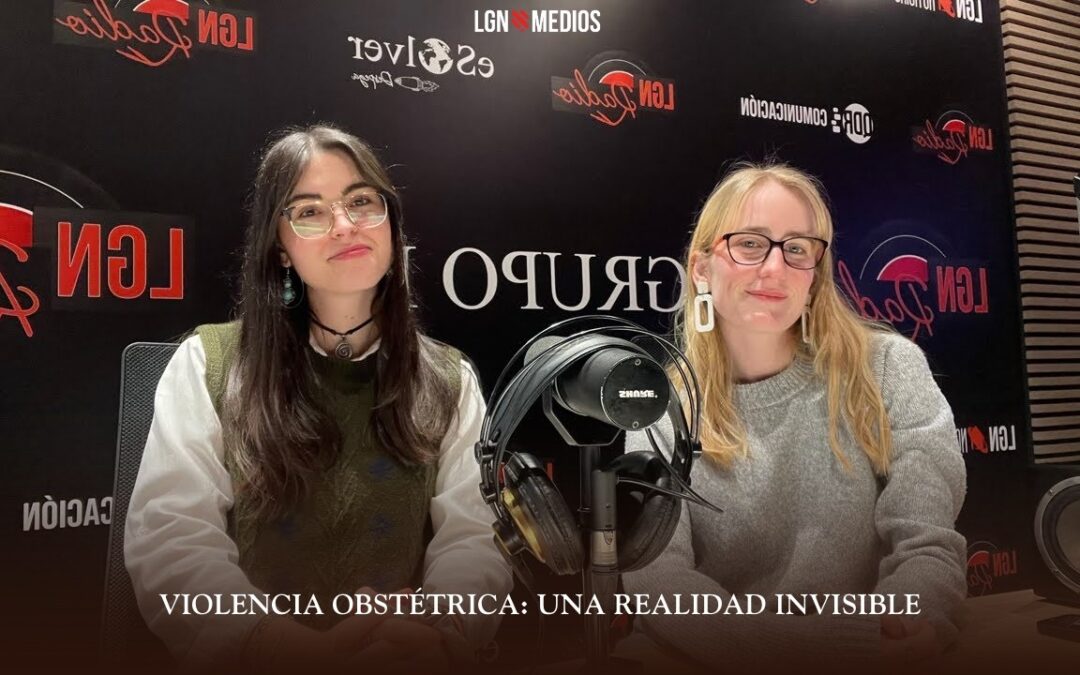 19/03/2026 VIOLENCIA OBSTÉTRICA – CON IRENE MIRA, PERIODISTA ESPECIALIZADA EN SALUD FEMENINA