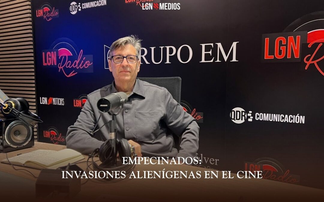 24/02/2026 – EMPECINADOS – INVASIONES ALIENÍGENAS EN EL CINE