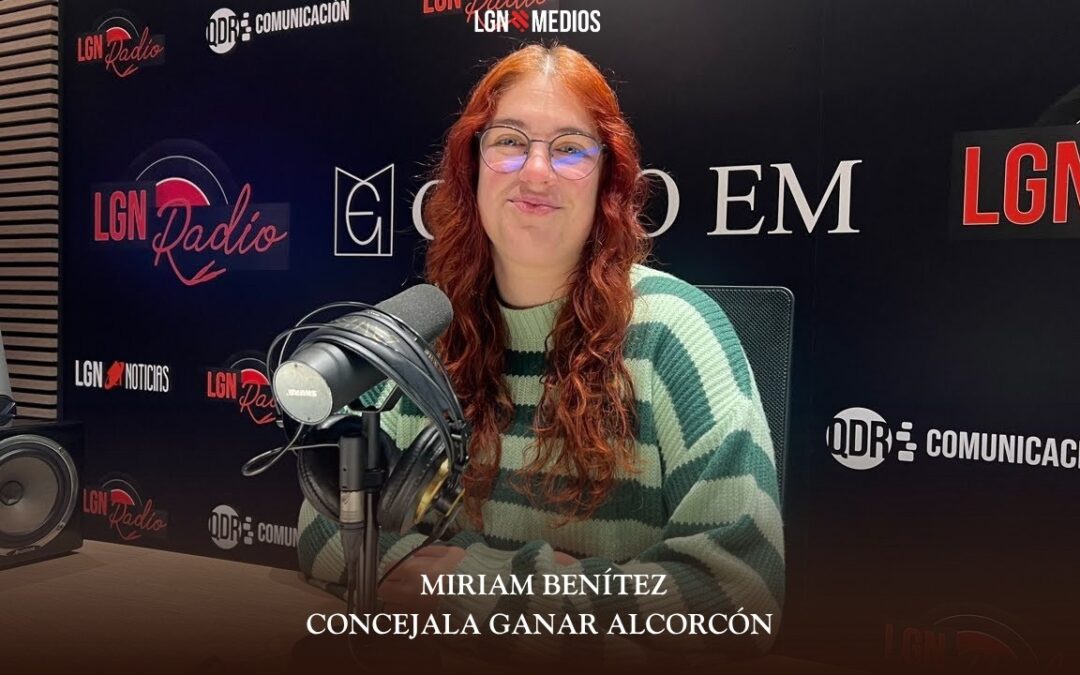 20/03/2026 ENTREVISTA A MIRIAM BENÍTEZ, CONCEJALA GANAR ALCORCÓN